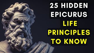 Epicureanism School of Thought  25 Epicurean Principles For Life Hidden From You  Audiobook [upl. by Icat]