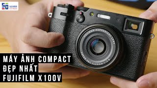 Chiếc máy ảnh compact đẹp từ ngoài vào trong  Fujifilm X100V  Gear Review [upl. by Ailem]