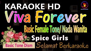 Karaoke Viva Forever  Spice Girls Ver EPR  Basic female tone Dism  HD [upl. by Keli624]