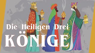 👑 Wer waren die Heiligen Drei Könige  Kurze Geschichte der Heiligen Drei Könige  Allgemeinbildung [upl. by Nomolas]