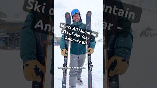 Men’s All Mountain Ski of the Year  Anomaly 88 allmountain anomaly88 skis bestskis ski [upl. by Notneuq986]