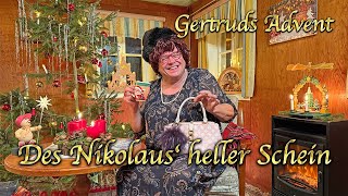 Gertruds Advent  Des Nikolaus heller Schein [upl. by Linad]