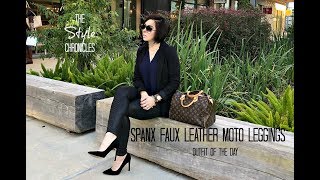 Spanx Faux Leather Moto Leggings  Outfit of the Day [upl. by Hayimas]