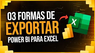 3 Formas de Exportar o Power BI para Excel [upl. by Lasorella]