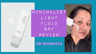 Minimalist light fluid sunscreen SPF 50 pa review  Dr Rakshita [upl. by Ellingston]