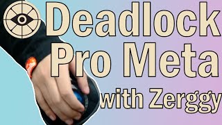 Deadlock Pro Meta and a Trackball Hard Carry Zerggy  The Mauisnake Show [upl. by Annirok]