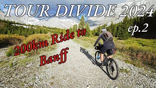 Tour Divide 2024 ep2 From Finland To Banff Eng sub [upl. by Aicital864]