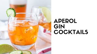 Aperol Gin Cocktails [upl. by Aicram]