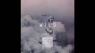 Monogem  Wild 1 hour [upl. by Eserehs]