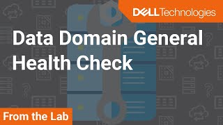 Data Domain General Health Check [upl. by Ekenna705]