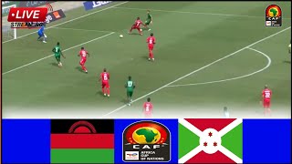 🔴LIVE  Malawi vs Burundi • Live Stream Africa Cup Of Nations Qualifiers GroupL Today Analysis [upl. by Snook551]