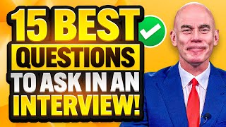 DO YOU HAVE ANY QUESTIONS FOR US Job Interview Prep 15 ‘BEST QUESTIONS’ to ASK an INTERVIEWER [upl. by Landers50]