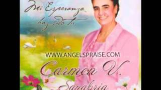 Mi Esperanza Haz Sido Tu  Carmen Sanabria [upl. by Elrak]