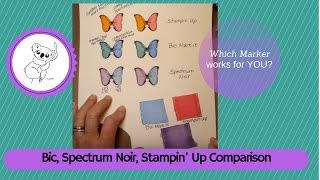 Spectrum Noir vs Bic vs Stampin Up markers Which marker is the best for you [upl. by Maggy]