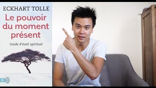 Le Pouvoir du Moment Présent dEckhart Tolle  Résumé du Livre [upl. by Merrel]