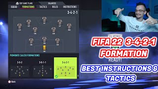 FIFA 22 THE MOST OVERPOWERED FORMATION 3421 TUTORIAL BEST TACTICS amp INSTRUCTIONS HOW TO PLAY 3421 [upl. by Castorina]