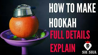 HOW TO MAKE HOOKAH AT HOME IN HINDI  HOW TO ASSEMBLE A HOOKAH  HOOKAH FLAVOR RECIPE [upl. by Axia]