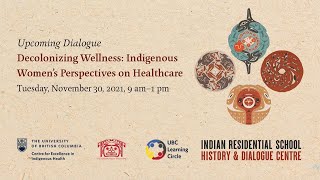 Decolonizing Wellness Indigenous Women’s Perspectives on Healthcare [upl. by Tony519]