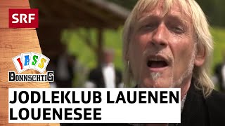 Jodlerklub Lauenen amp Schöre Müller Louenesee  DonnschtigJass  SRF [upl. by Seldan]