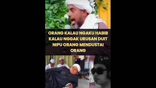 namanya juga habaib bro kalau bukan urusan duit ya nipu orang [upl. by Abdulla748]