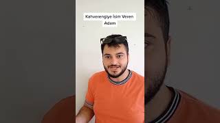 Kahverengiye isim veren adam sahneadam skeç [upl. by Jacynth447]