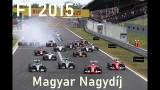 F1 2015 Magyar Nagydíj Race 10 [upl. by Nigem]