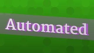 AUTOMATED pronunciation • How to pronounce AUTOMATED [upl. by Arni]