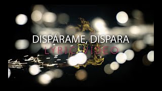 Disparame Dispara Lyric Video  Montez De Durango [upl. by Anatol127]