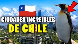 TOP 10 Mejores Ciudades De CHILE Para VIVIR y VISITAR  Que Ver En CHILE [upl. by Eipper]