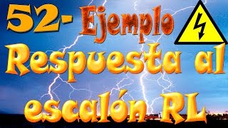 ⚡ Ejercicio respuesta al escalón RL clase 52 [upl. by Letsyrhc]