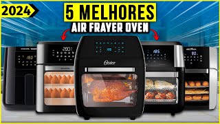 As 5 Melhores Air Fryer Oven Em 2024  Tem air fryer 12l oven fryer e Outras [upl. by Jara121]