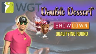 WGT Golf DOUBLE DESSERT Showdown QUALIFYING round 11 November 2024 [upl. by Naji]