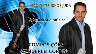 Leão da tribo de Judá  Vanderlei Correa [upl. by Gide]