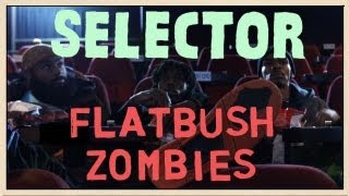 Flatbush Zombies Go To The Movies  Selector [upl. by Everard]