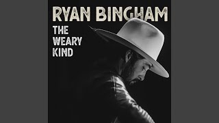 Ryan Bingham  The Weary Kind Live on KEXP [upl. by Normak]