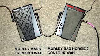 Morley  Wah Pedals Comparison Tremonti vs Vai Bad Horsie 2 [upl. by Atteve687]