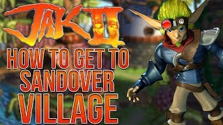 How to Explore Sandover Village in Jak 2 [upl. by Mixie]