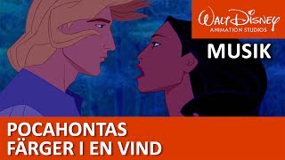 Pocahontas sjunger Färger i en vind  Disneyklassiker Sverige [upl. by Brigida]