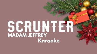 MADAM JEFFREY  Scrunter Christmas Karaoke [upl. by Valentino]