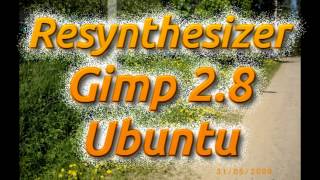 Resynthesizer Gimp 28 Ubuntu убрать лишнее с фото [upl. by Acnaiv52]