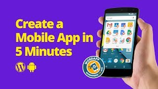 Build a Mobile App in 5 Minutes Using Wordpress and Only 1 Plugin [upl. by Estevan993]