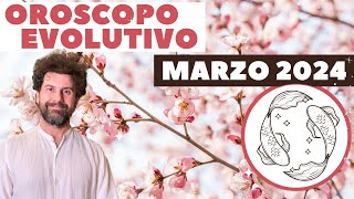 OROSCOPO Evolutivo di MARZO 2024 Segno per Segno [upl. by Htedirem]