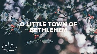 O Little Town Of Bethlehem  Maranatha Music Lyric Video [upl. by Lissy]