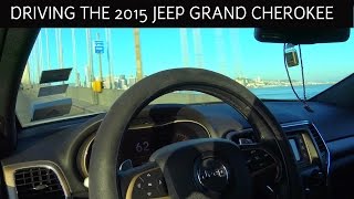 Driving the 2015 Jeep Grand Cherokee Laredo 36 L V6 [upl. by Runkle]