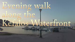 Exploring Kefalos Waterfront A Magical Evening Stroll in Kos Greece [upl. by Snahc]