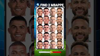 Find Ronaldo amp mbappe amp neymar cristianoronaldo lionelmessi footballquizninja shorts shortsfeed [upl. by Eppesuig533]