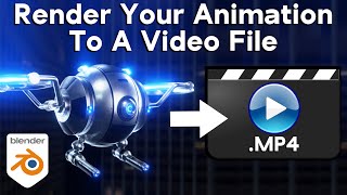 How to Render Your 3d Animation to a Video File Blender Tutorial [upl. by Erusaert]