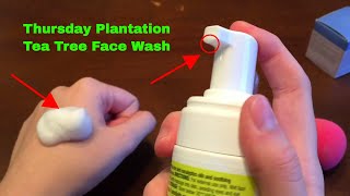 ✅ How To Use Thursday Plantation Tea Tree Face Wash Review [upl. by Sherborn116]