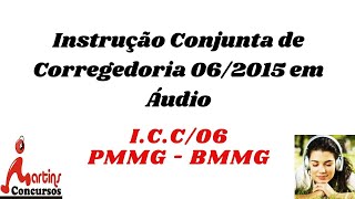 ✅ Instrução Conjunta de Corregedoria 06 em Áudio❗️ [upl. by Pete]