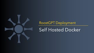 RoostGPT Docker Deployment [upl. by Enitsirk886]